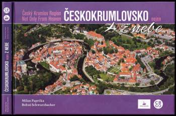 Bohuš Schwarzbacher: Českokrumlovsko z nebe