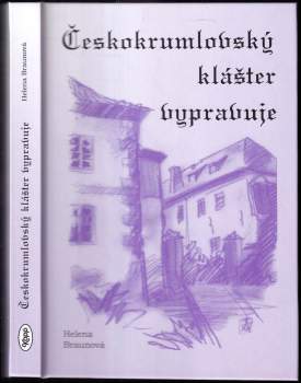 Českokrumlovský klášter vypravuje