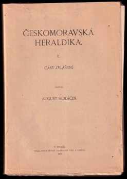 Martin Kolář: Českomoravská heraldika - I. Část všeobecná + II. Část zvláštní - KOMPLET