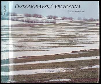 Josef Prošek: Českomoravská vrchovina