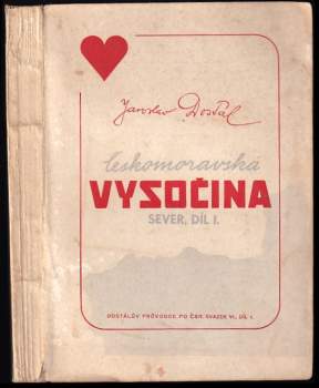 Jaroslav Dostál: Českomoravská vysočina