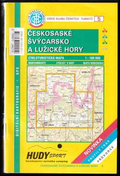 Českosaské Švýcarsko a Lužické hory