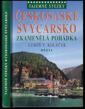 Luboš Y Koláček: Českosaské Švýcarsko