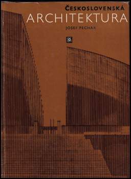 Josef Pechar: Československá architektura