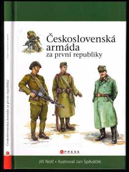 Jiří Nolč: Československá armáda za první republiky
