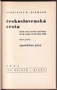 Stanislav Kostka Neumann: Československá cesta