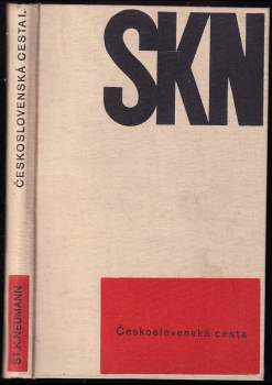 Stanislav Kostka Neumann: Československá cesta