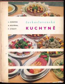 Československá kuchyně - Ladislav Koreček, Antonín Nestával, František Syrový (1968, Merkur) - ID: 833764