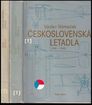 Václav Němeček: Československá letadla 1918-1945