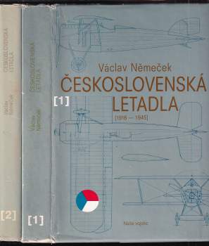 Václav Němeček: Československá letadla : Díl 1-2