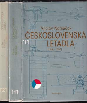 Československá letadla : Díl 1-2 - Václav Němeček, Václav Němeček, Jan Krumbach, Erik Lornhorst, Václav Němeček (1983, Naše vojsko) - ID: 801248