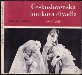 Československá loutková divadla 1949-1969