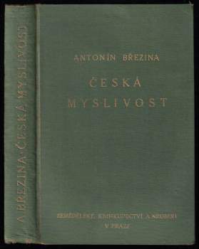 Antonín Březina: Československá myslivost