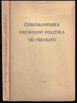 Československá obchodní politika od převratu