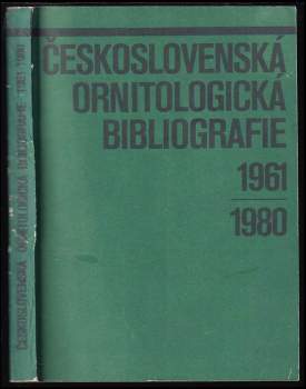 Československá ornitologická bibliografie 1961-1980