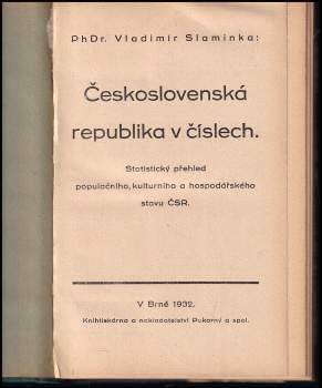 Vladimír Slaminka: Československá republika v číslech
