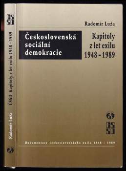 Radomír Luža: Československá sociální demokracie