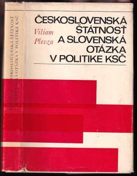 Československá štátnosť a slovenská otázka v politike KSČ
