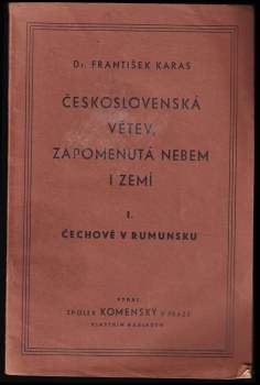 Československá větev, zapomenutá nebem i zemí
