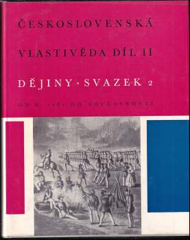 Josef Macek: Československá vlastivěda díl II - Svazky 1 + 2