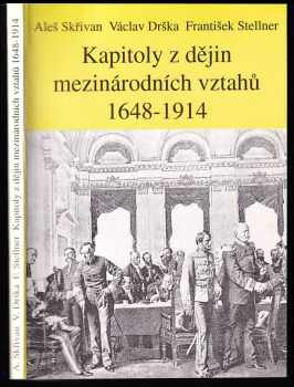 Kapitoly z dějin mezinárodních vztahů 1648 - 1914