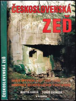 Martin Ráboň: Československá zeď