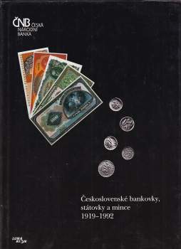 Jarmila Hásková: Československé bankovky, státovky a mince 1919-1992