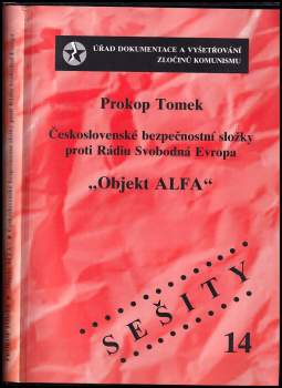 Prokop Tomek: Československé bezpečnostní složky proti Rádiu Svobodná Evropa