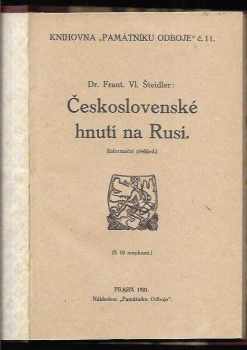 František Šteidler: Československé hnutí na Rusi