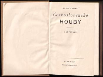 Rudolf Veselý: Československé houby