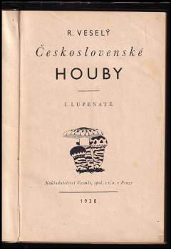 Rudolf Veselý: Československé houby