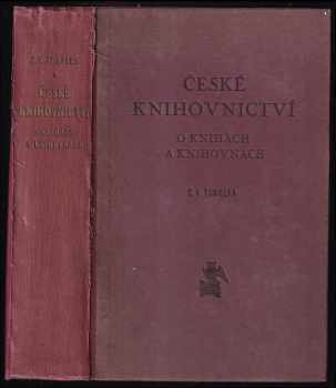 František Dvořák: Československé knihovnictví, o knihách a knihovnách