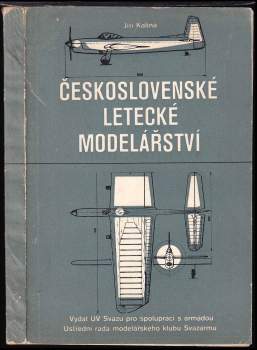 Jiří Kalina: Československé letecké modelářství