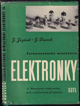 Jaroslav Zuzánek: Československé miniaturní elektronky