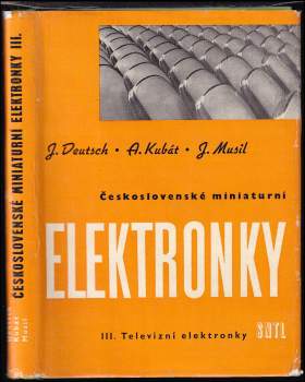 Jan Musil: Československé miniaturní elektronky