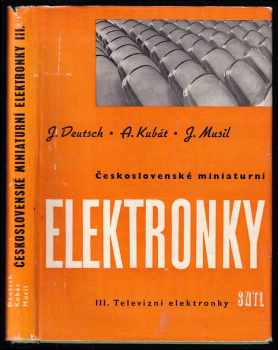 Jan Musil: Československé miniaturní elektronky