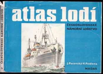 Jaroslav Pacovský: Atlas lodí