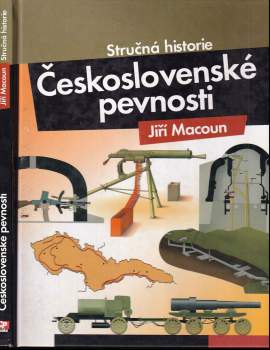 Jiří Macoun: Československé pevnosti