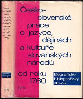 Československé práce o jazyce, dějinách a kultuře slovanských národů od r. 1760