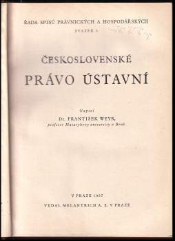 František Weyr: Československé právo ústavní