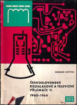 Československé rozhlasové a televizní přijímače II - 1960-1964