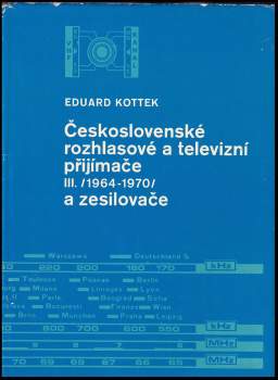 Československé rozhlasové a televizní přijímače III (1964 až 1970) a zesilovače