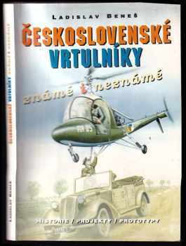 Československé vrtulníky známé i neznámé