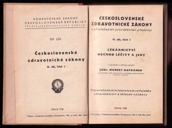 Československé zdravotnické zákony s příslušnými prováděcími předpisy