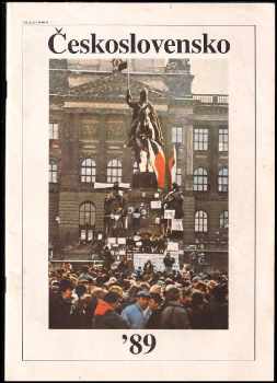Československo '89 : Fot. dokumenty