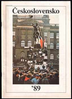 Československo '89 : Fot. dokumenty - Pavel Jasanský (1990, Panorama) - ID: 526241