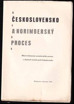 Karel Zajíček: Československo a norimberský proces