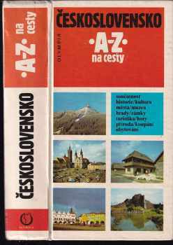 Československo A-Z : průvodce na cesty - Vladimír Adamec, Jiří Hosnedl (1983, Olympia) - ID: 444332