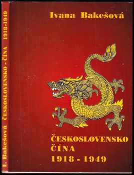 Československo - Čína 1918-1949