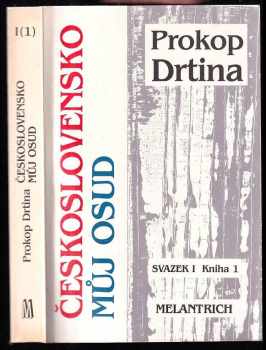 Prokop Drtina: Československo můj osud